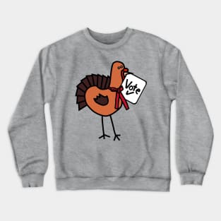 Cute Thanksgiving Turkey with Vote Sign Crewneck Sweatshirt